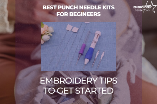 Best Embroidery Kits for Beginners – Punch Needle Kits